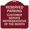 Signmission Reserved Parking Customer Service Representative of Month Aluminum Sign, 18" x 18", BU-1818-23136 A-DES-BU-1818-23136 - alternate 1